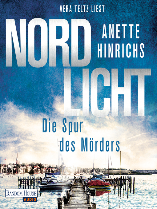 Title details for Nordlicht--Die Spur des Mörders - by Anette Hinrichs - Wait list
